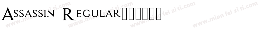 Assassin Regular字体转换